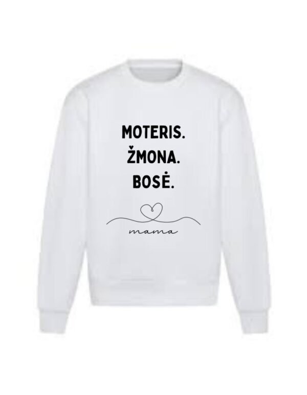 Moteriškas džemperis "Moteris, žmona, bosė"